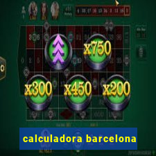 calculadora barcelona